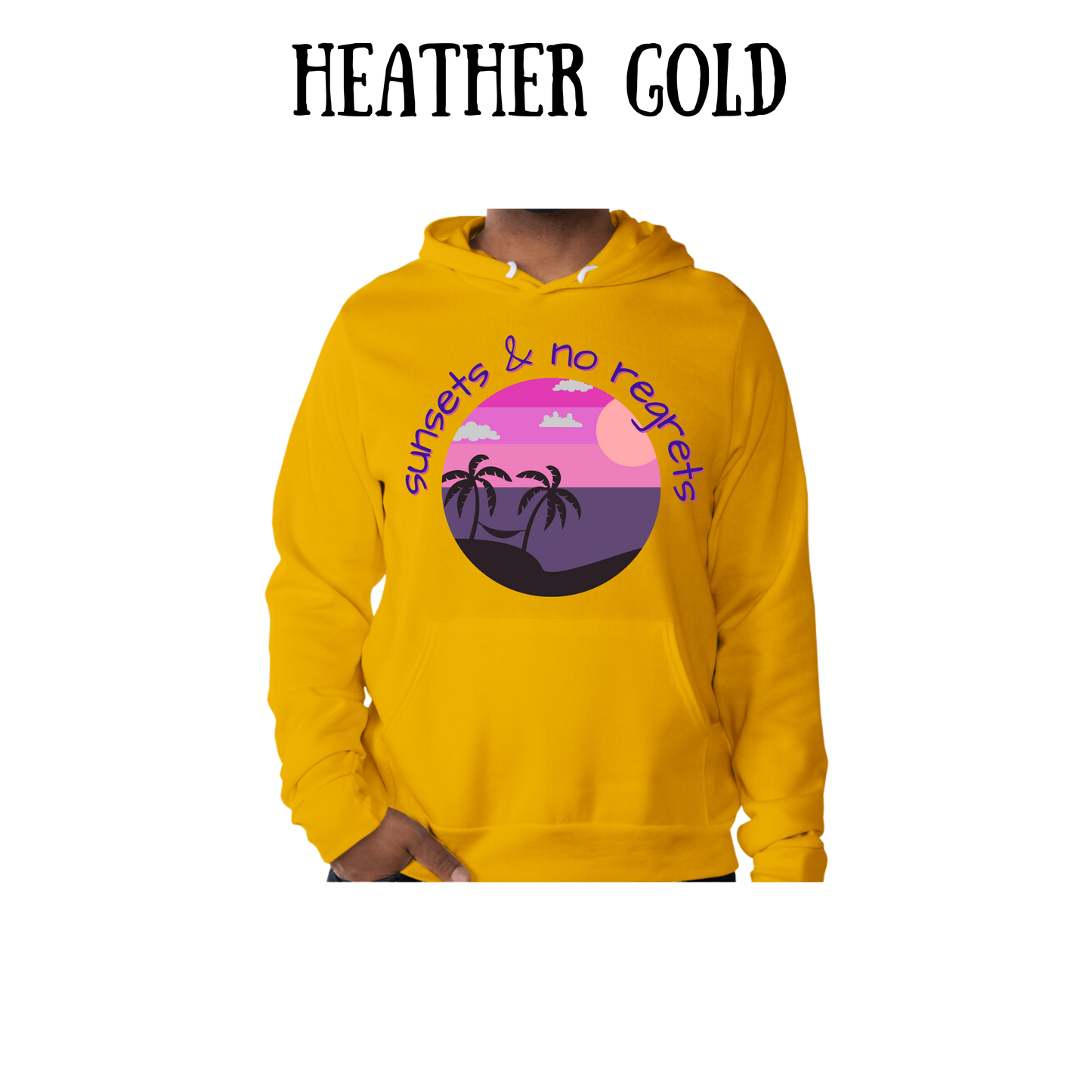 VP - Sunsets & No Regrets - Sponge Fleece Hoodie - Assorted Colors
