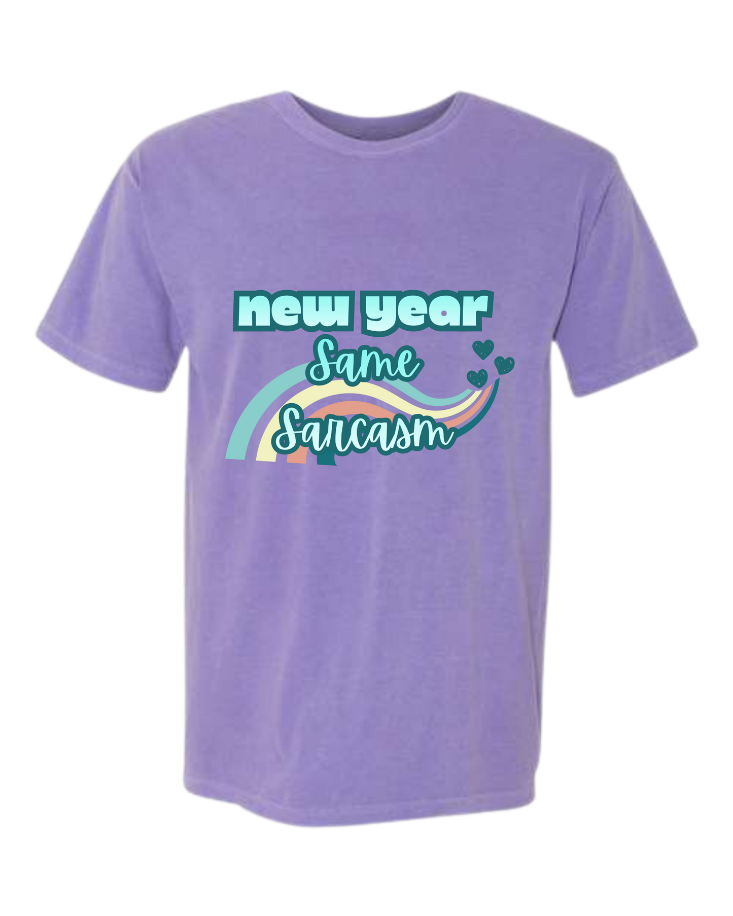 New Year Same Sarcasm - Comfort Colors - Heavyweight Unisex Tee - Pinks & Purples