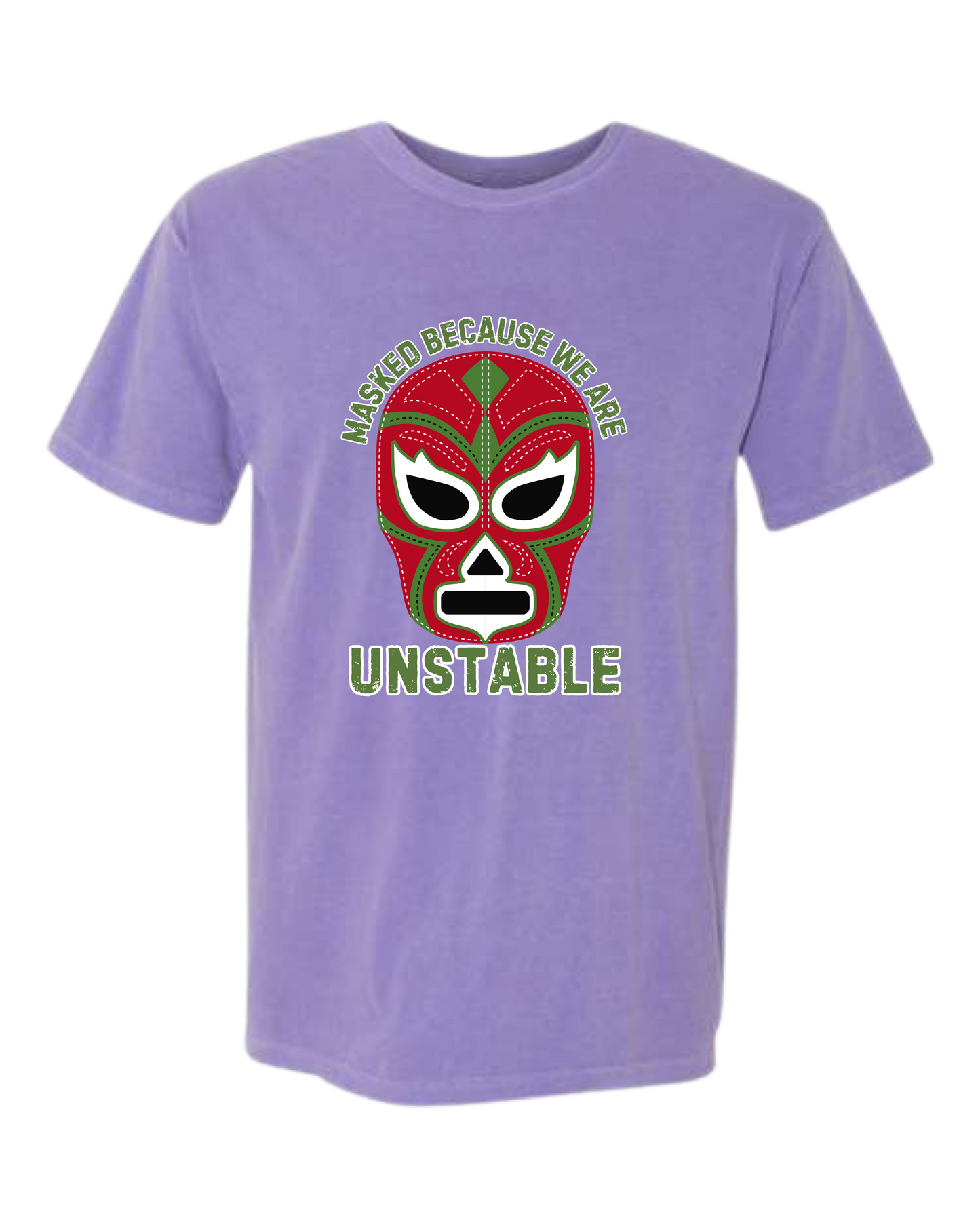 Masked Because We Are Unstable - Comfort Colors - Heavyweight Unisex Tee - Pinks & Purples