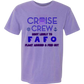 Cruise Crew Most Likely to FAFO Float Around & Find Out - Comfort Colors - Heavyweight Unisex Tee - Pinks & Purples