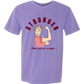 Stronger Than Period Cramps - Comfort Colors - Heavyweight Unisex Tee - Pinks & Purples