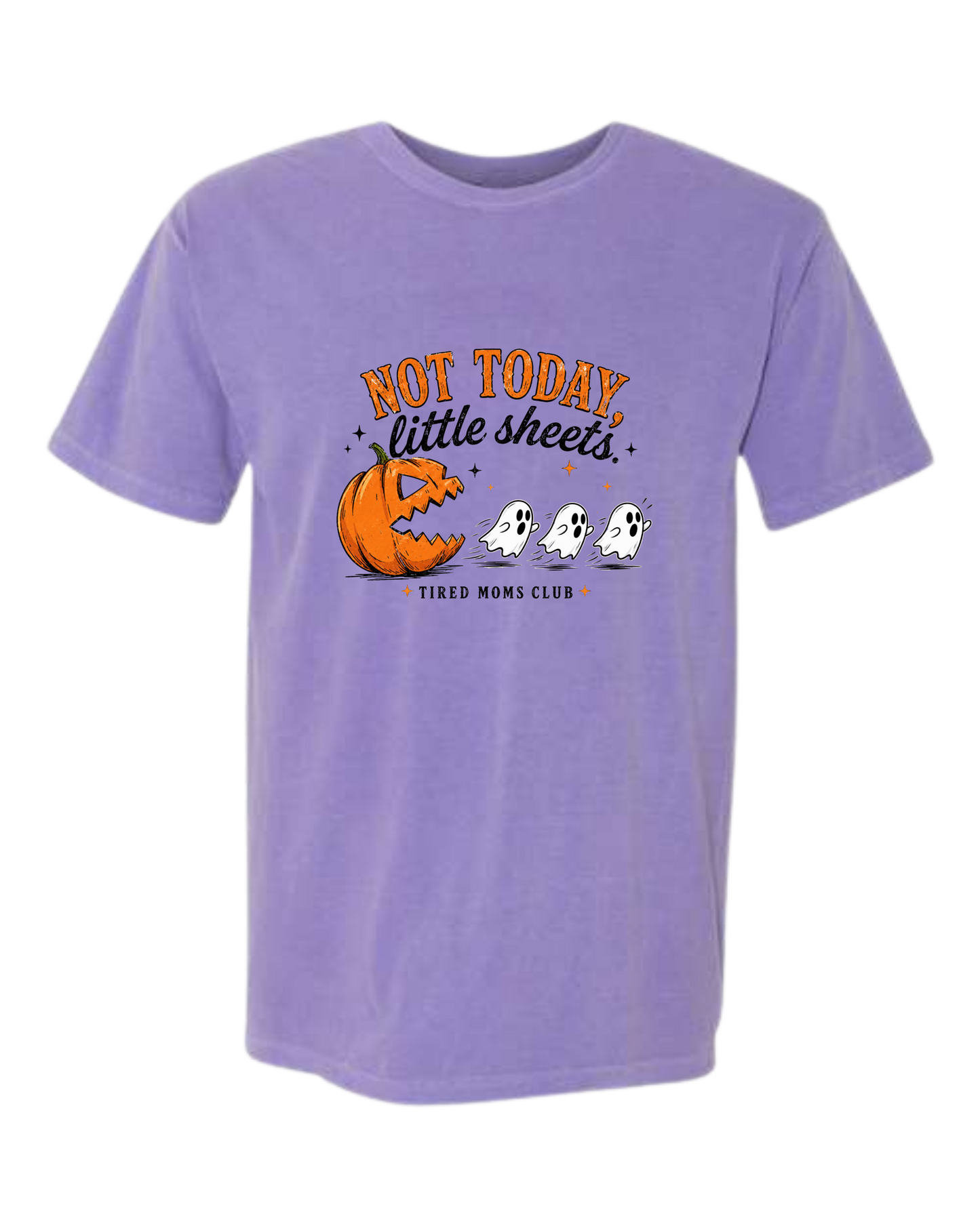 Not Today, Little Sheets - Comfort Colors - Heavyweight Unisex Tee - Pinks & Purples