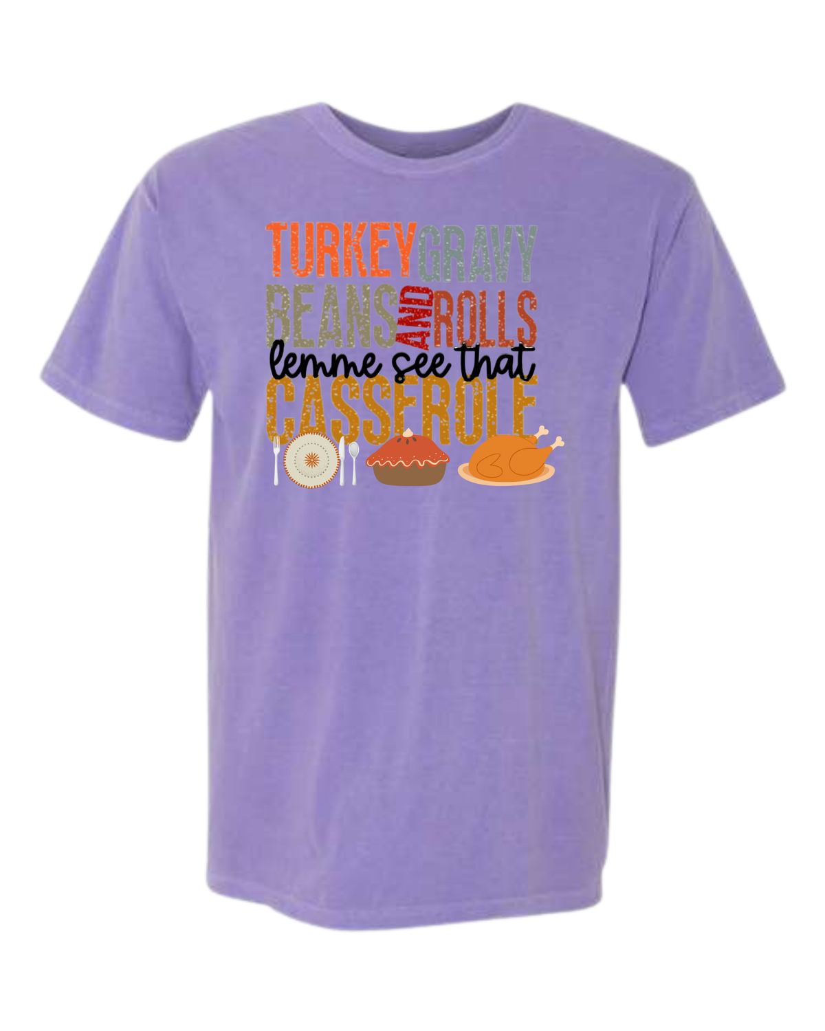 Let Me See That Casserole - Comfort Colors - Heavyweight Unisex Tee - Pinks, Purples