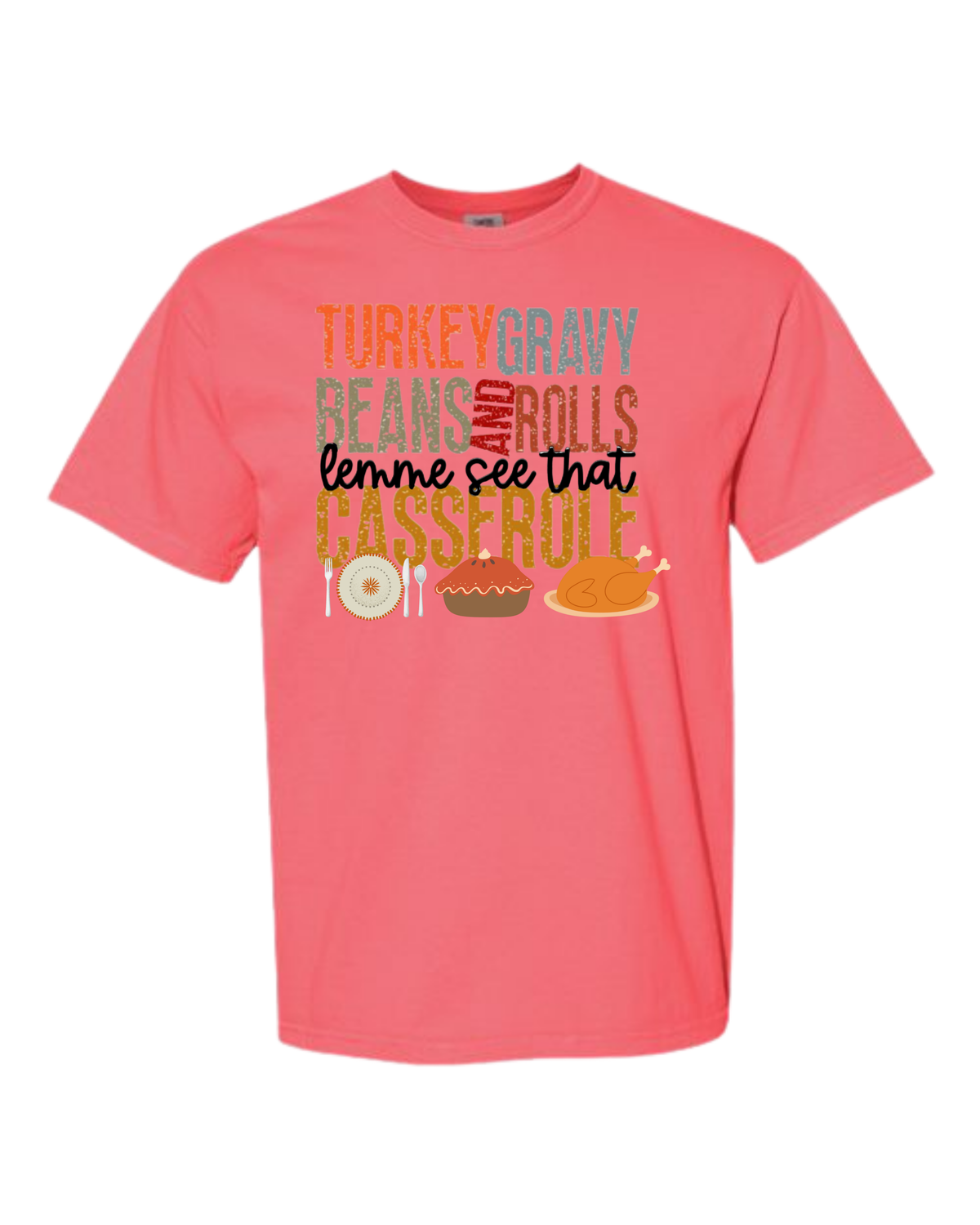 Let Me See That Casserole - Comfort Colors - Heavyweight Unisex Tee - Pinks, Purples