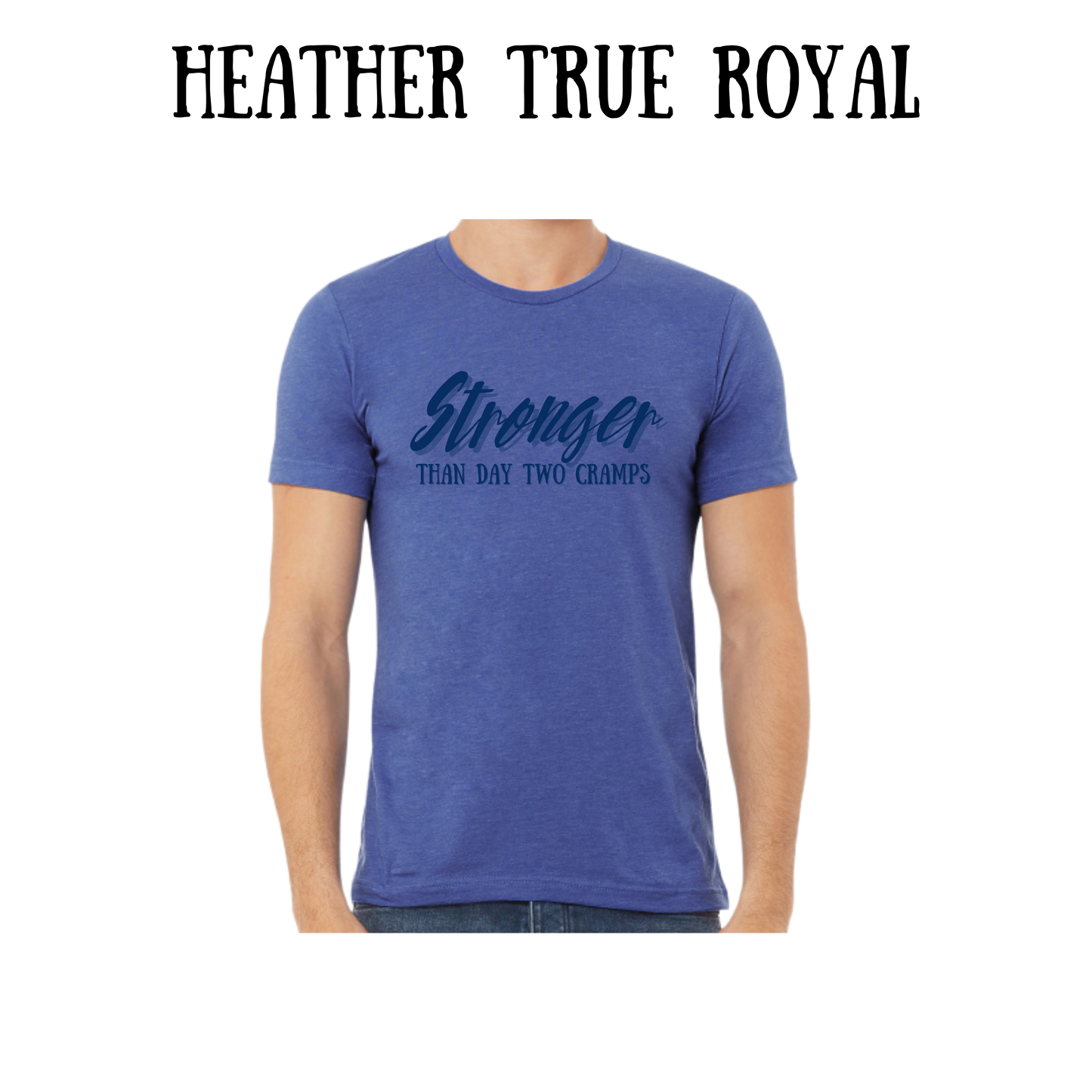 stronger than day two cramps - unisex tee - blues