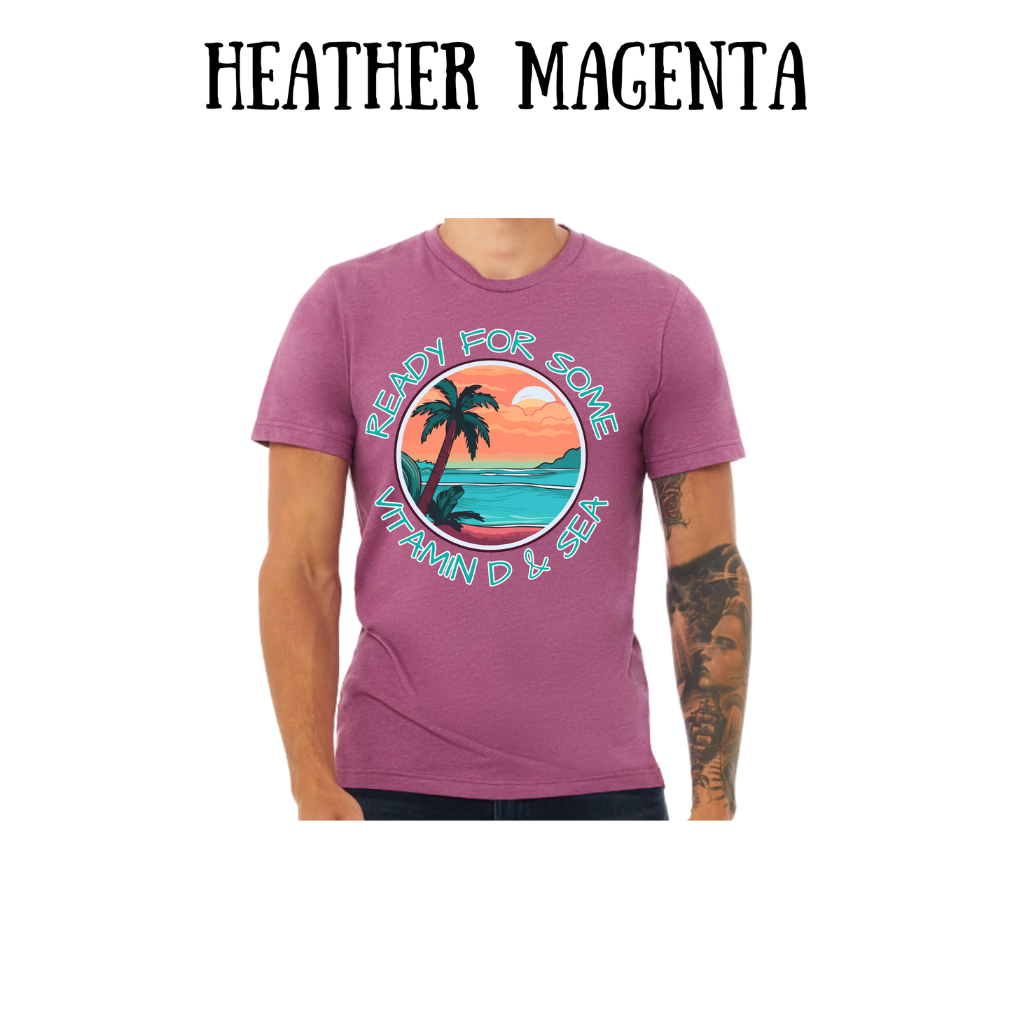 VP - Ready For Some Vitamin D & Sea - Unisex Tee - Pinks, Purples, Neutrals