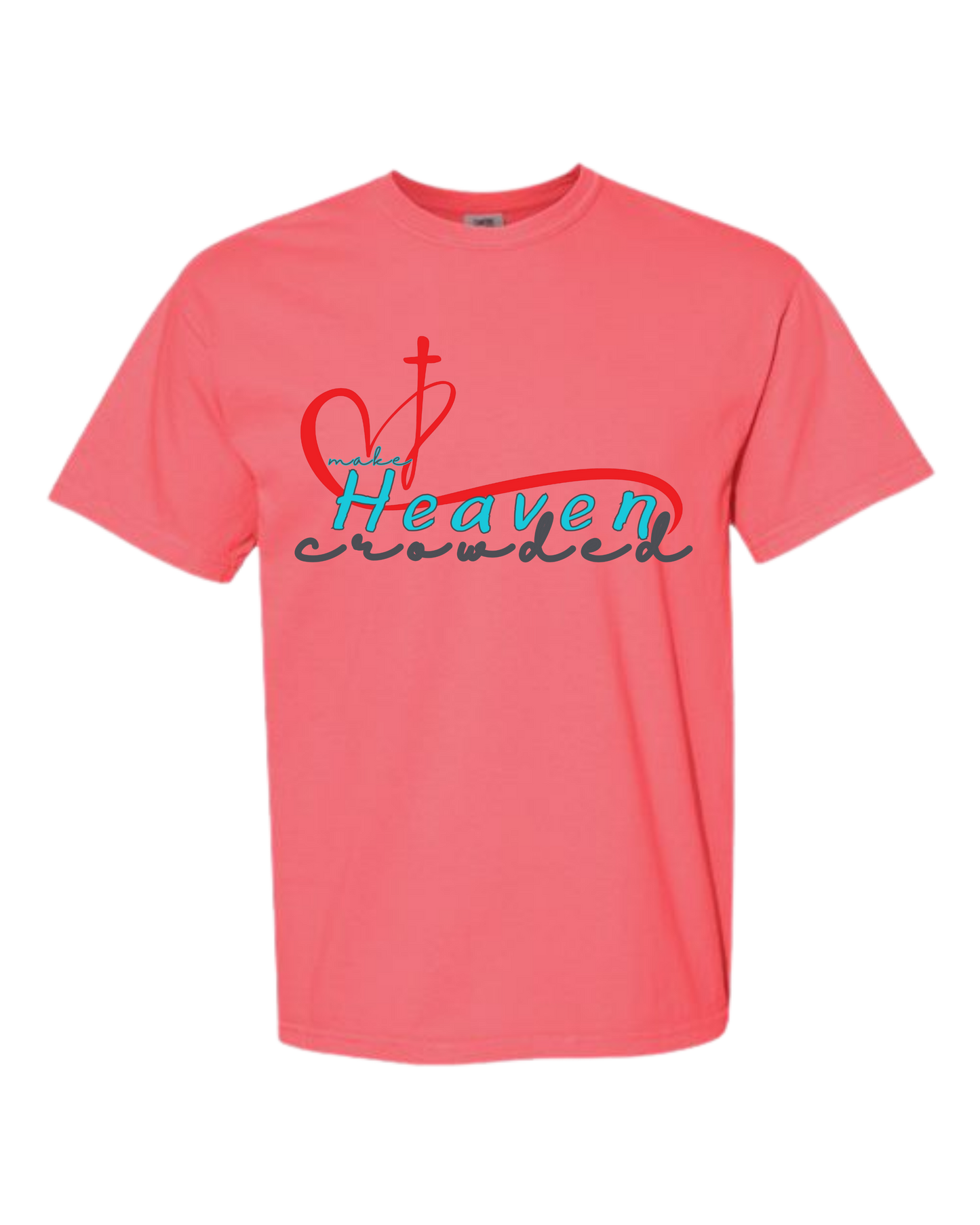 Make Heaven Crowded - Comfort Colors - Heavyweight Unisex Tee - Pinks & Purples