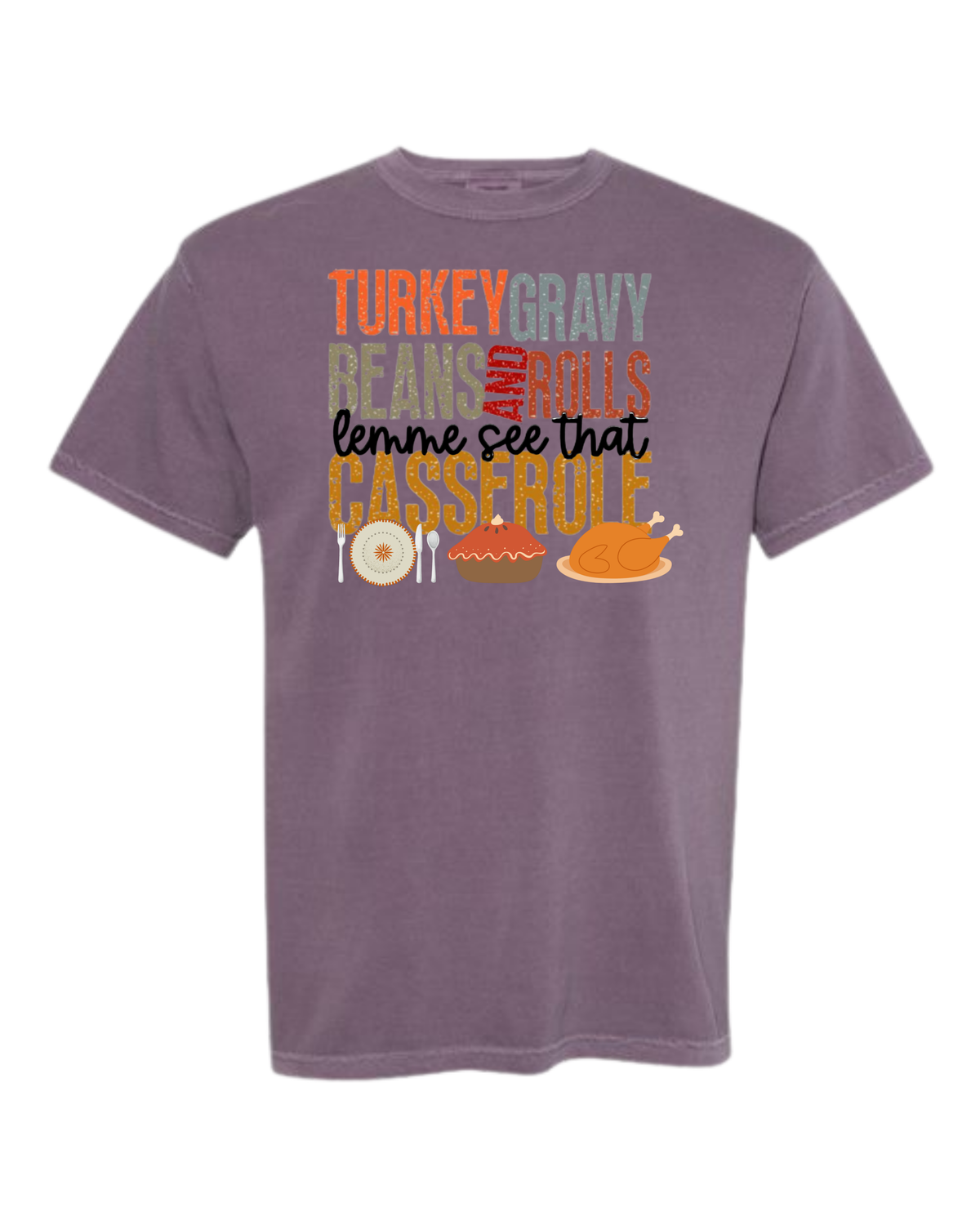 Let Me See That Casserole - Comfort Colors - Heavyweight Unisex Tee - Pinks, Purples
