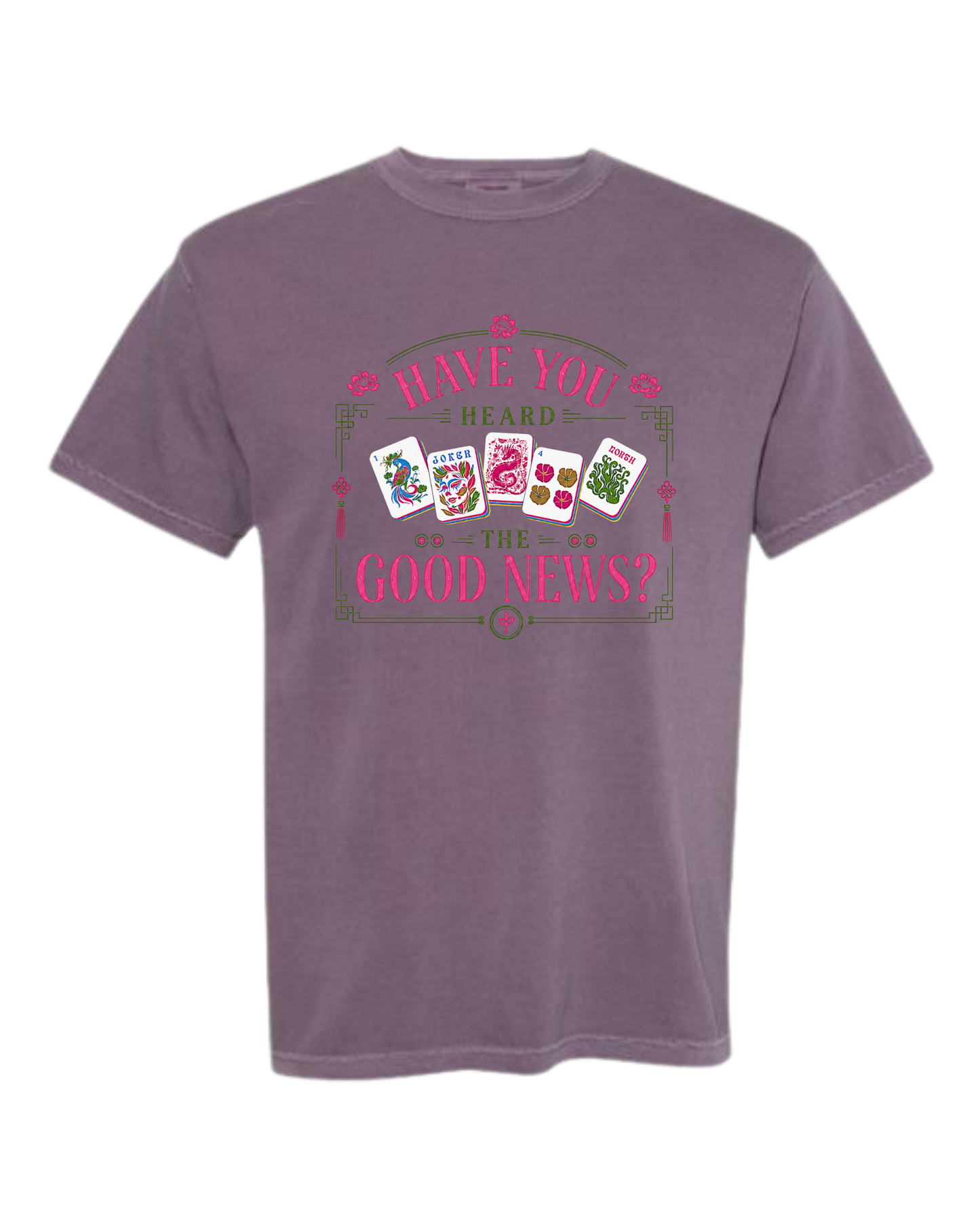 Have You Heard the Good News? - Comfort Colors - Heavyweight Unisex Tee - Pinks & Purples