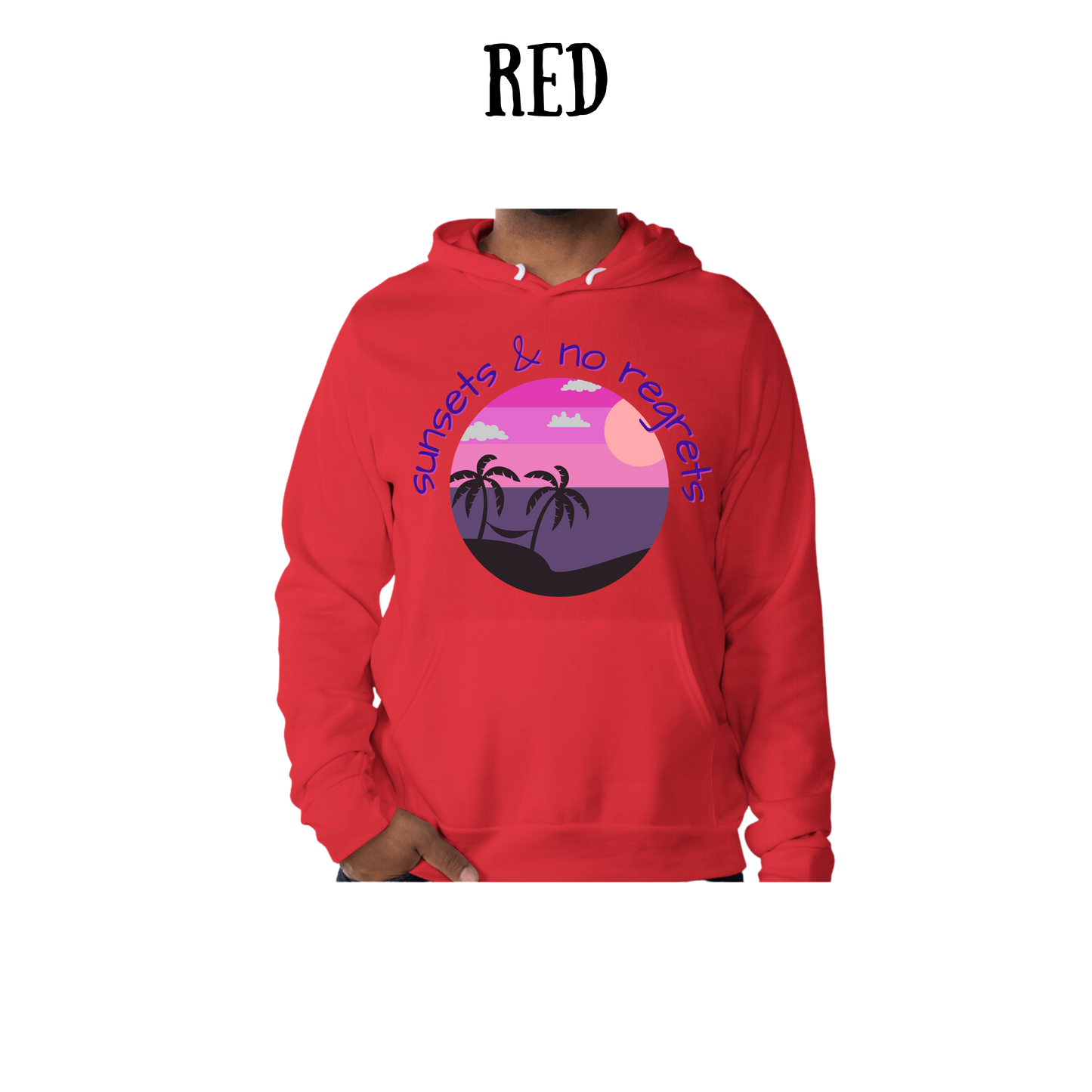 VP - Sunsets & No Regrets - Sponge Fleece Hoodie - Assorted Colors