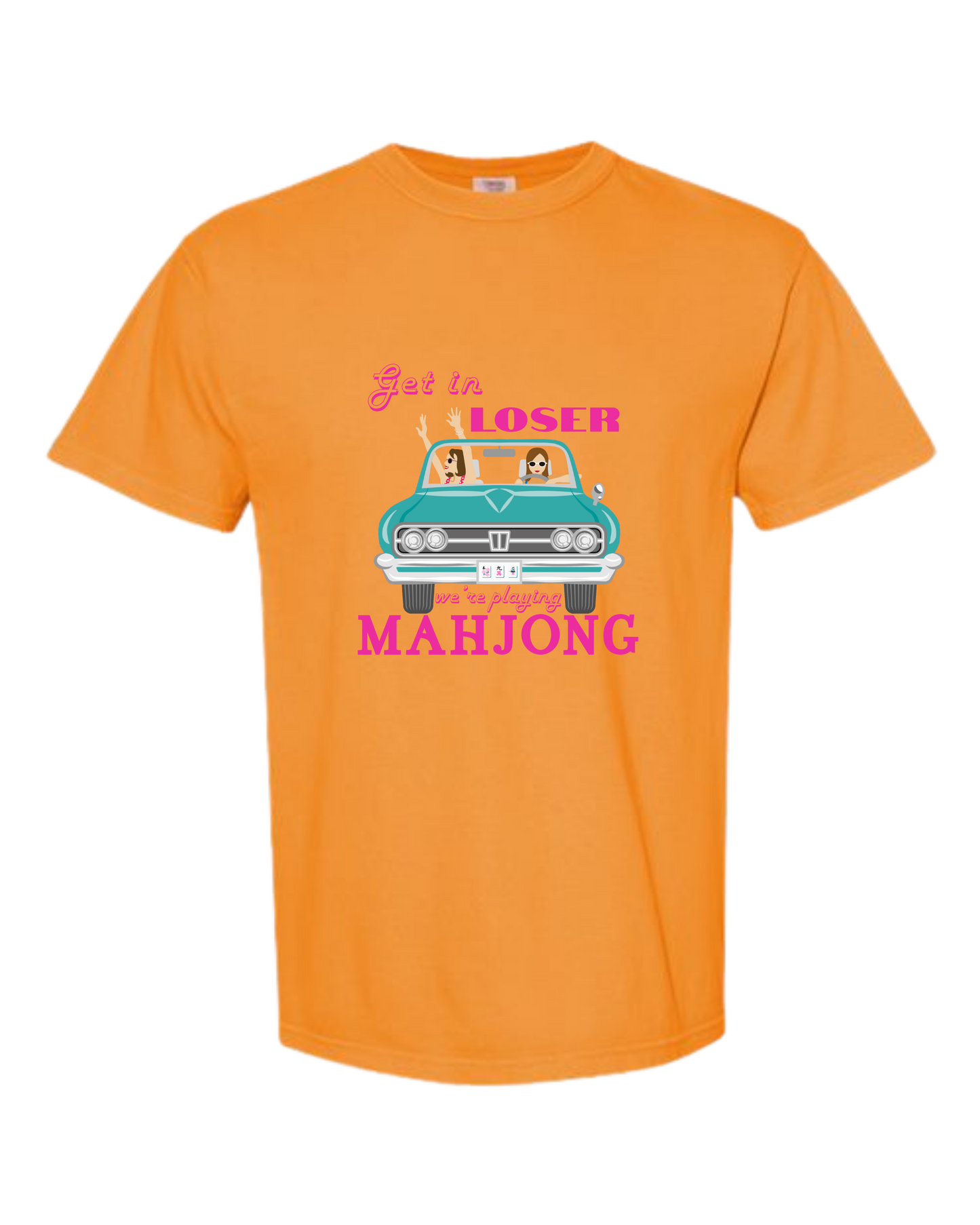 Get in Loser We're Playing Mahjong - Comfort Colors - Heavyweight Unisex Tee - Yellows, Oranges, Reds