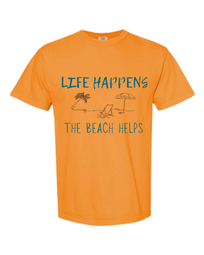 Life Happens The Beach Helps - Comfort Colors - Heavyweight Unisex Tee - Yellows, Oranges, Reds
