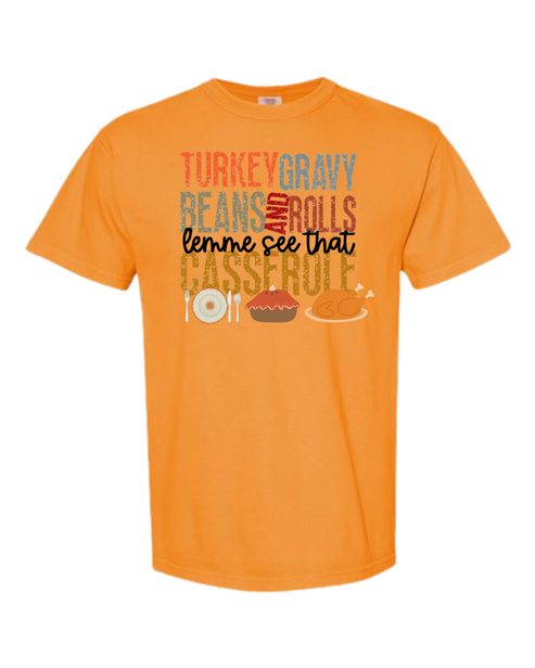 Let Me See That Casserole - Comfort Colors - Heavyweight Unisex Tee - Yellows, Oranges, Reds