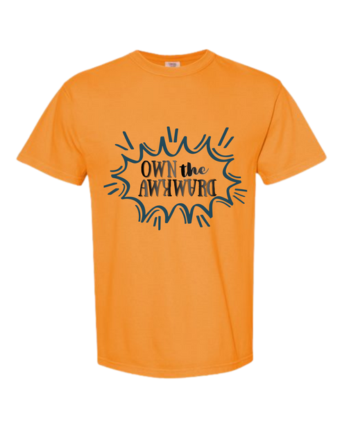 Own the Awkward - Comfort Colors - Heavyweight Unisex Tee - Yellows, Oranges, Reds