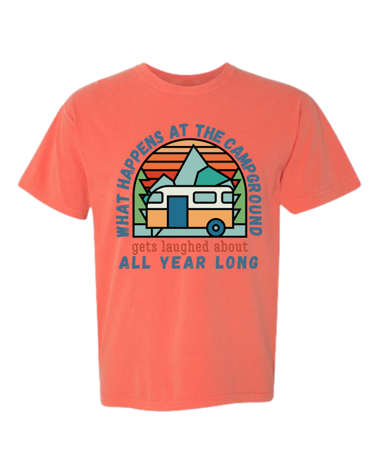 What Happens At The Campground - Comfort Colors - Heavyweight Unisex Tee - Yellows, Oranges, Reds