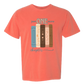 Just One More Chapter - Comfort Colors - Heavyweight Unisex Tee - Yellows, Oranges, Reds