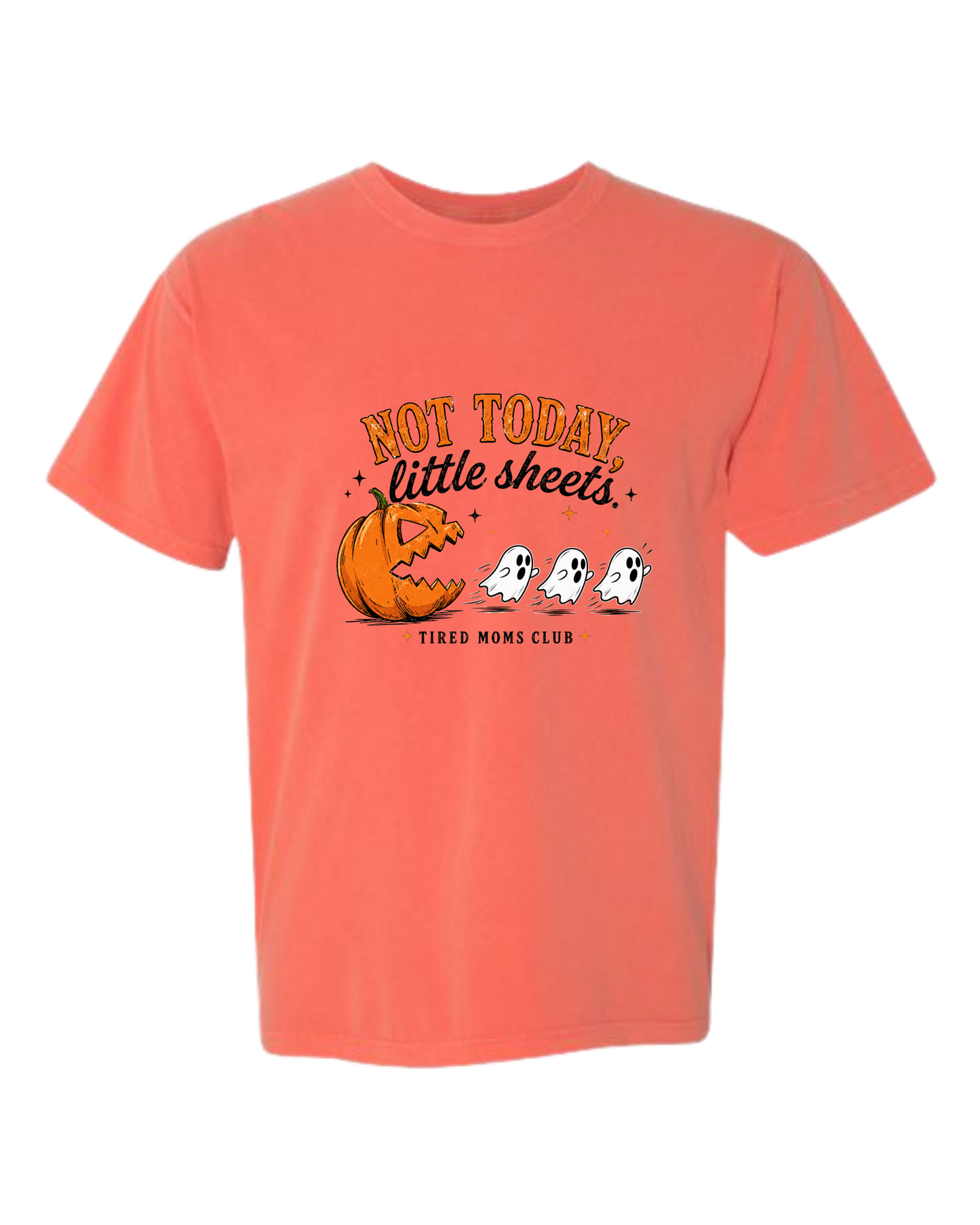 Not Today, Little Sheets - Comfort Colors - Heavyweight Unisex Tee - Yellows, Oranges, Reds