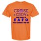 Cruise Crew Most Likely to FAFO Float Around & Find Out - Comfort Colors - Heavyweight Unisex Tee - Yellows, Oranges, Reds