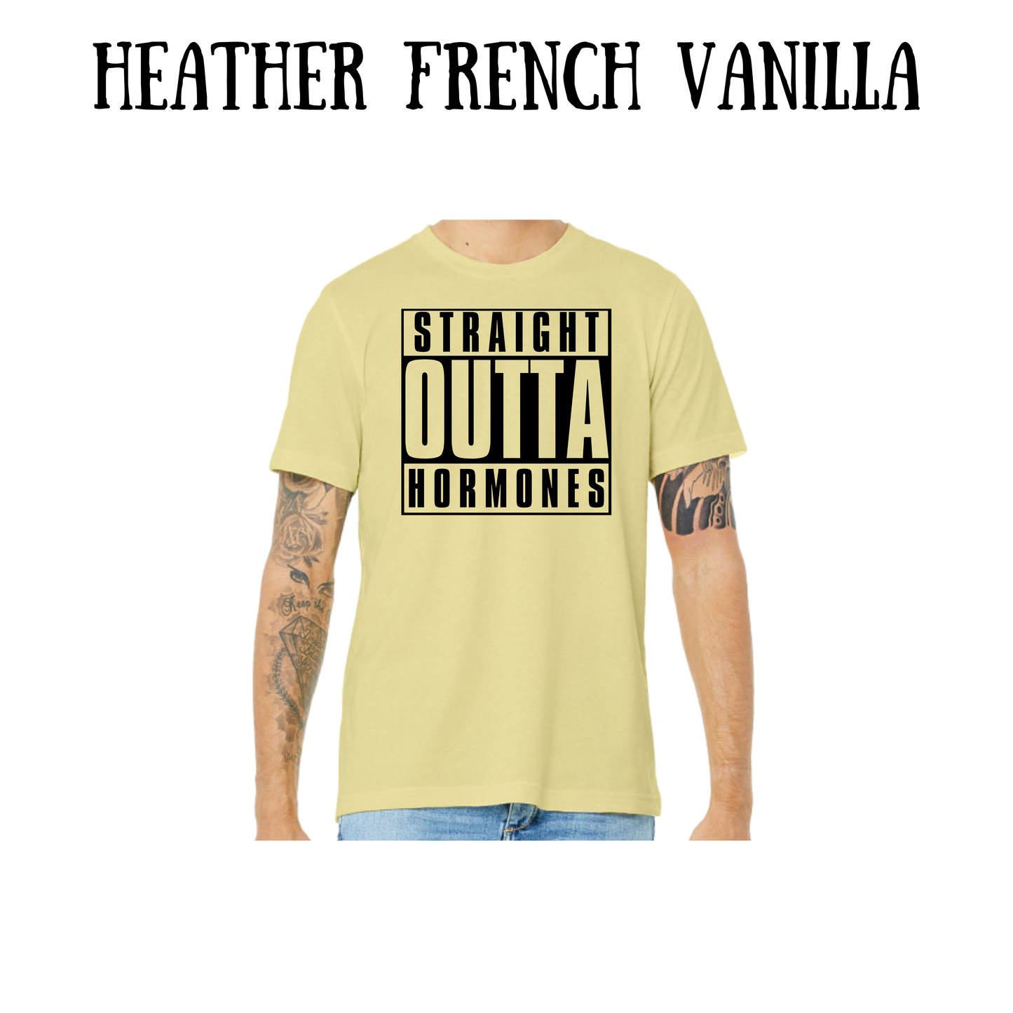 straight outta hormones - unisex tee - yellows, oranges, reds