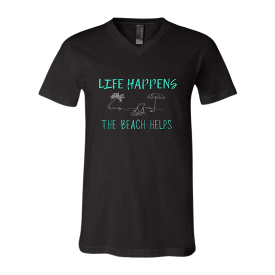Life Happens The Beach Helps - Bella+Canvas - Unisex V-Neck - Neutral Colors