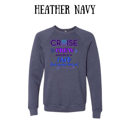 VP - Cruise Crew FAFO - Sponge Fleece Raglan Sweatshirt - Blues, Purples