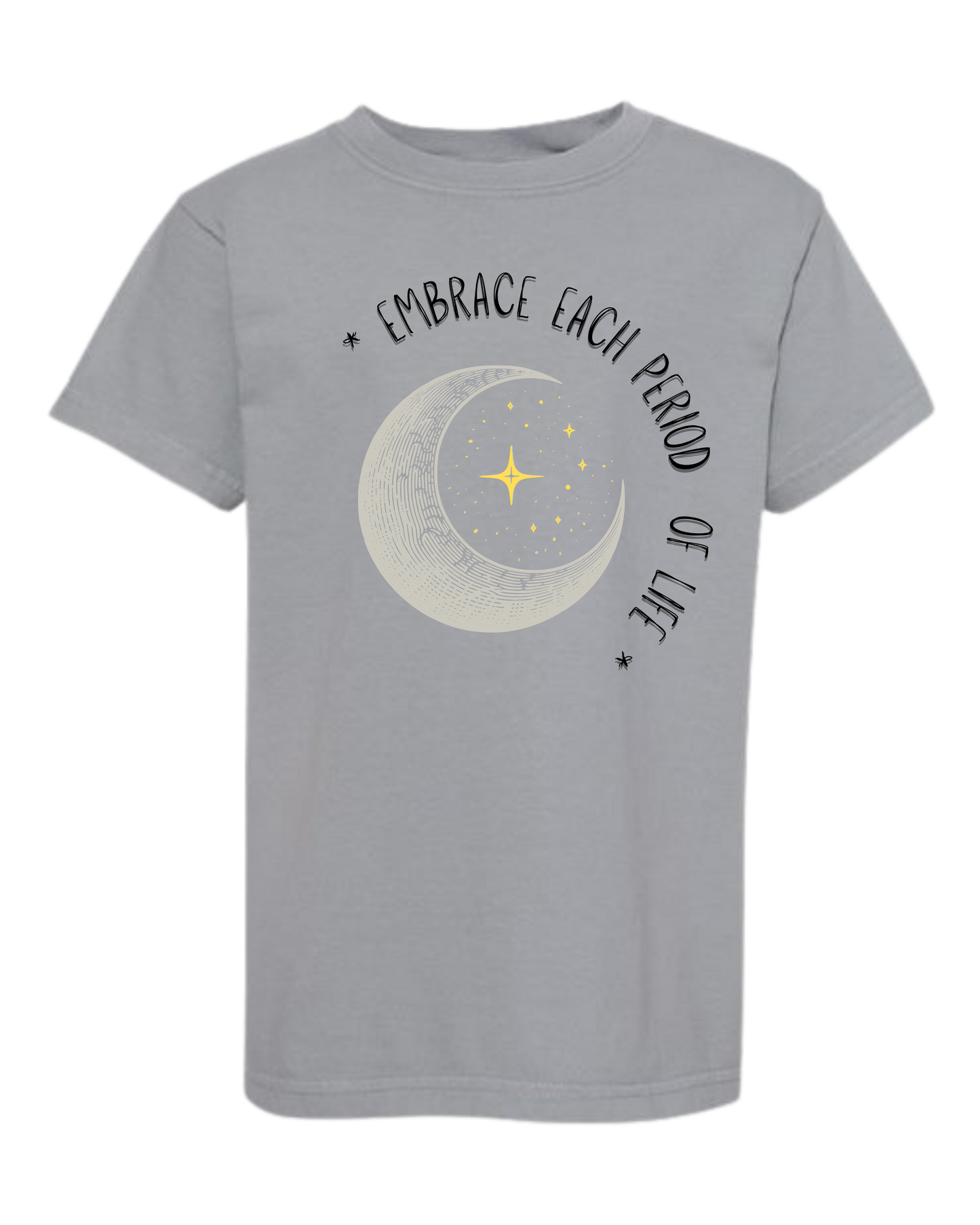 Embrace Each Period of Life - Comfort Colors - Heavyweight Youth Tee - Neutral Colors & Blues
