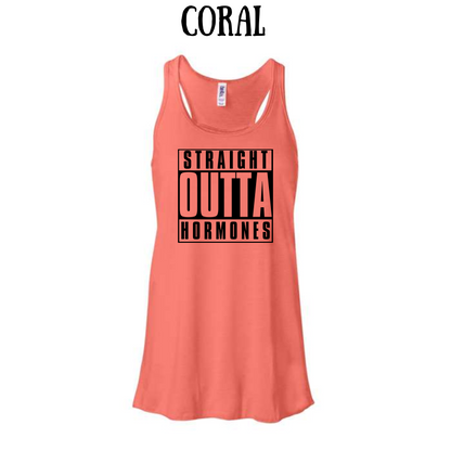 straight outta hormones - women's flowy racerback tank