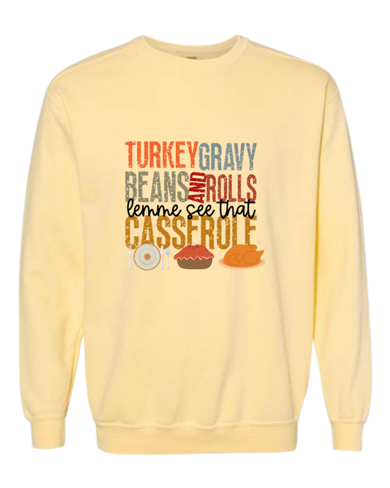 Let Me See That Casserole - Comfort Colors - Sweatshirt - Assorted Colors
