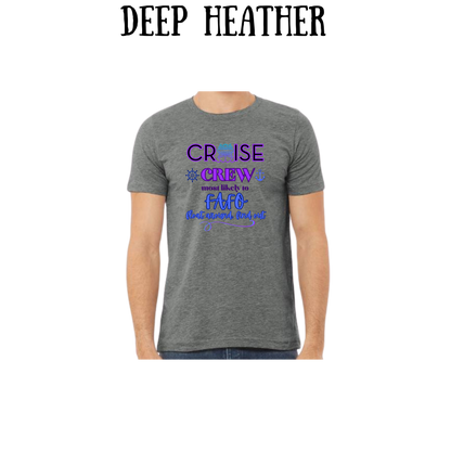 VP - Cruise Crew FAFO - Unisex Tee - Pinks, Purples, Neutrals