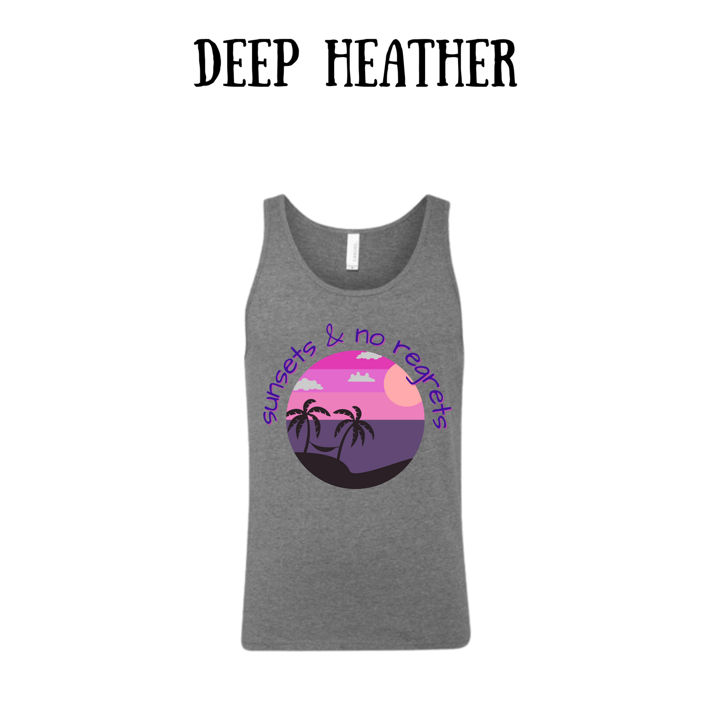 VP - Sunsets & No Regrets - Unisex Tank
