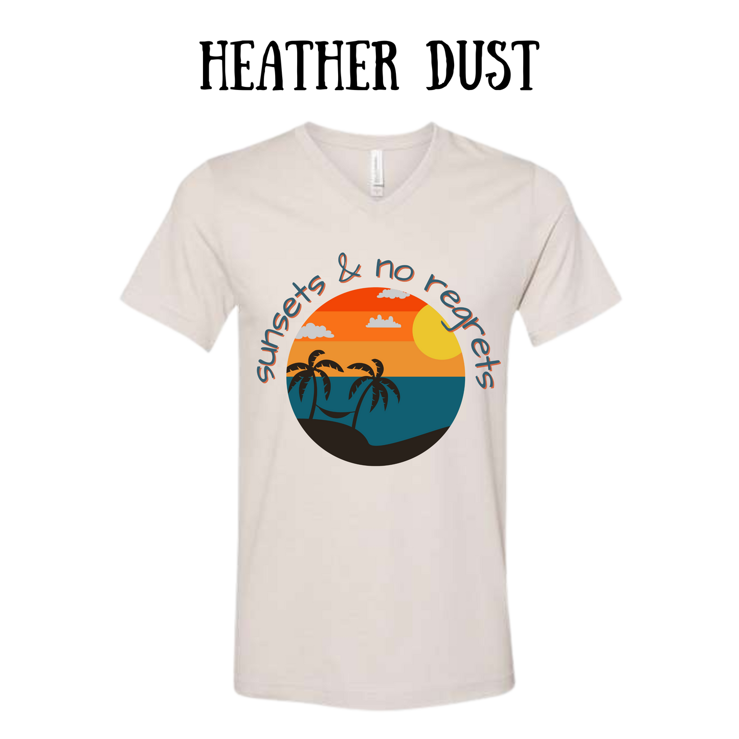 VP - Sunsets & No Regrets - Unisex V-Neck - Neutral Colors