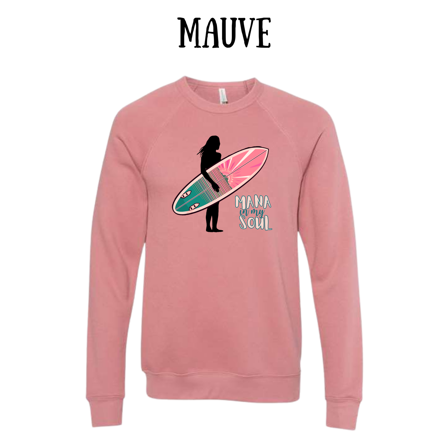 VP - Mana in My Soul - Sponge Fleece Raglan Sweatshirt - Assorted Colors