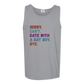 Sorry. Can't. Date With A Bat Boy. Bye. - Comfort Colors - Unisex Tank - Neutral Colors & Blues