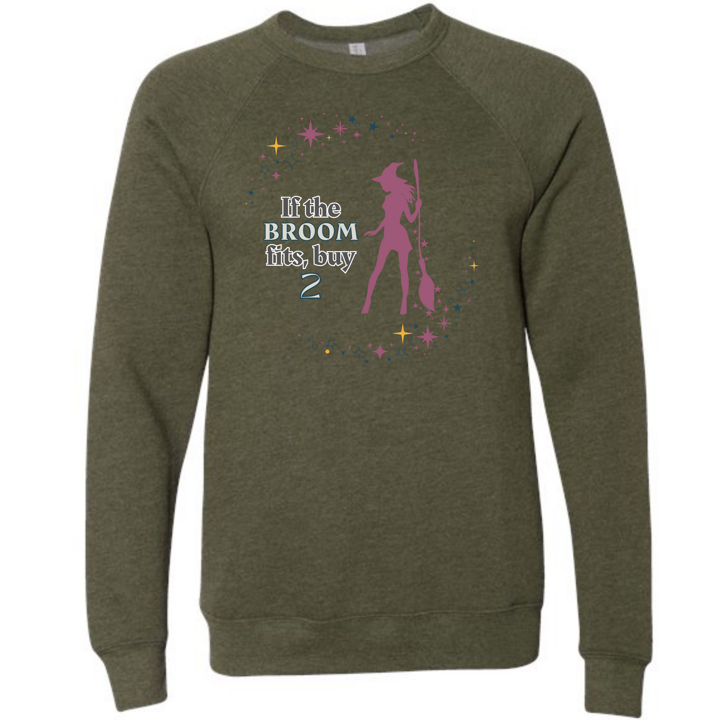 If The Broom Fits - Sponge Fleece Raglan Sweatshirt - Greens, Neutrals