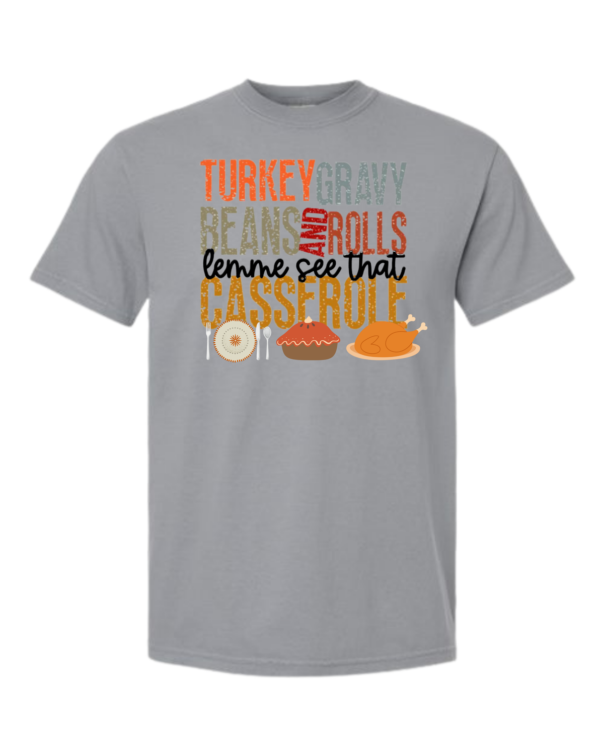Let Me See That Casserole - Comfort Colors - Heavyweight Unisex Tee - Neutrals
