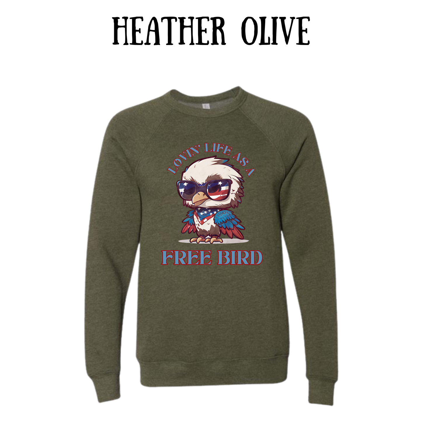 PP - Lovin' Life As A Free Bird - Sponge Fleece Raglan Sweatshirt - Greens, Neutrals
