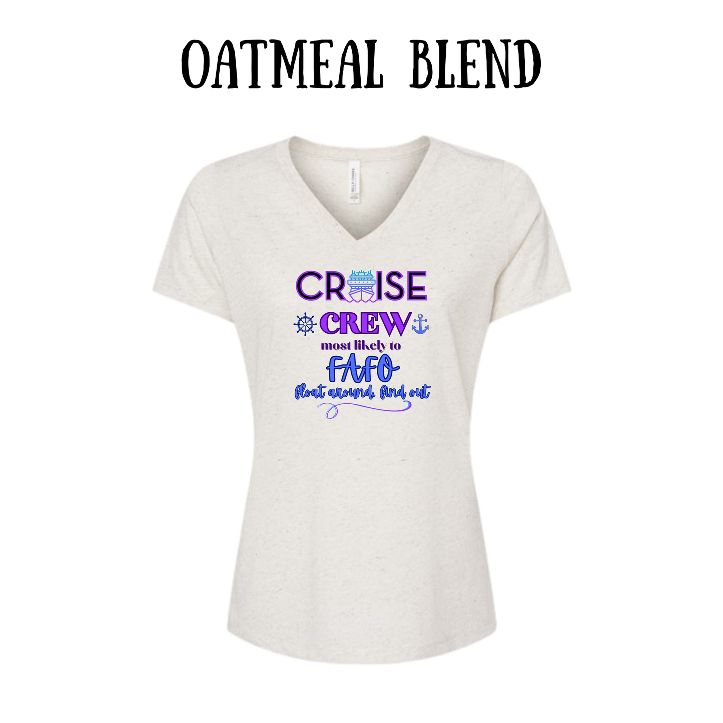 VP - Cruise Crew FAFO - Women's V-Neck - Assorted Colors