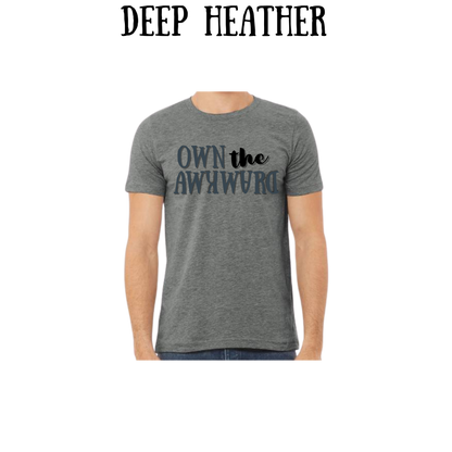 own the awkward - unisex tee - pinks, purples, neutrals