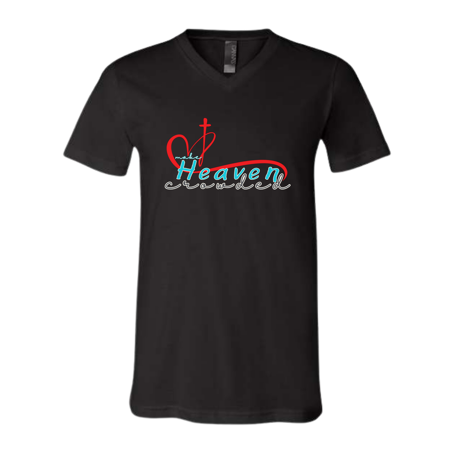 Make Heaven Crowded - Bella+Canvas - Unisex V-Neck - Neutral Colors