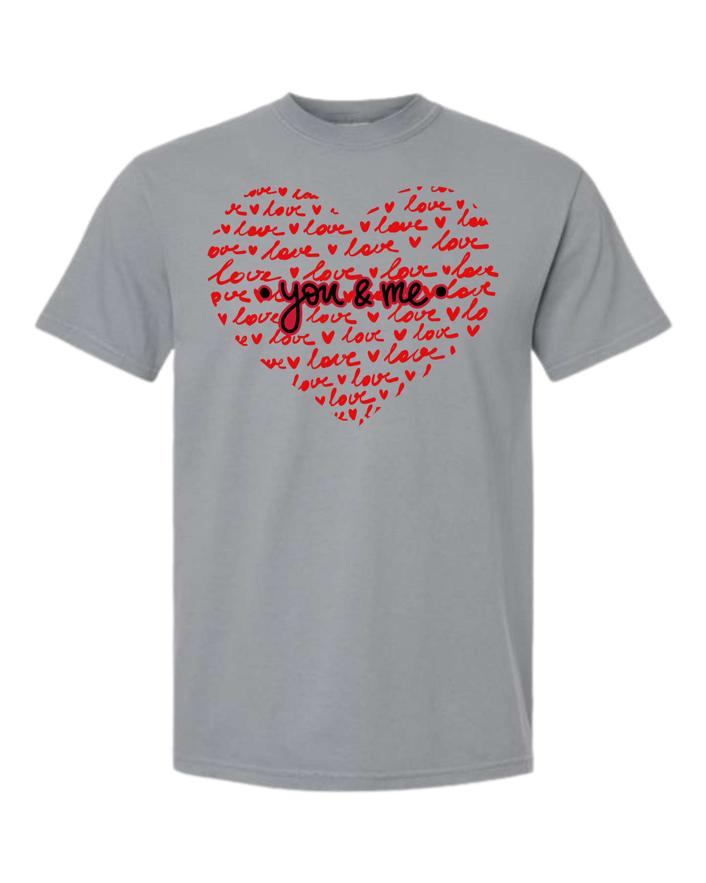 You & Me - Comfort Colors - Heavyweight Unisex Tee - Neutral Colors