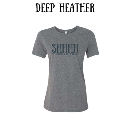 shhhh the hormones are in charge - women's relaxed fit tee - neutrals