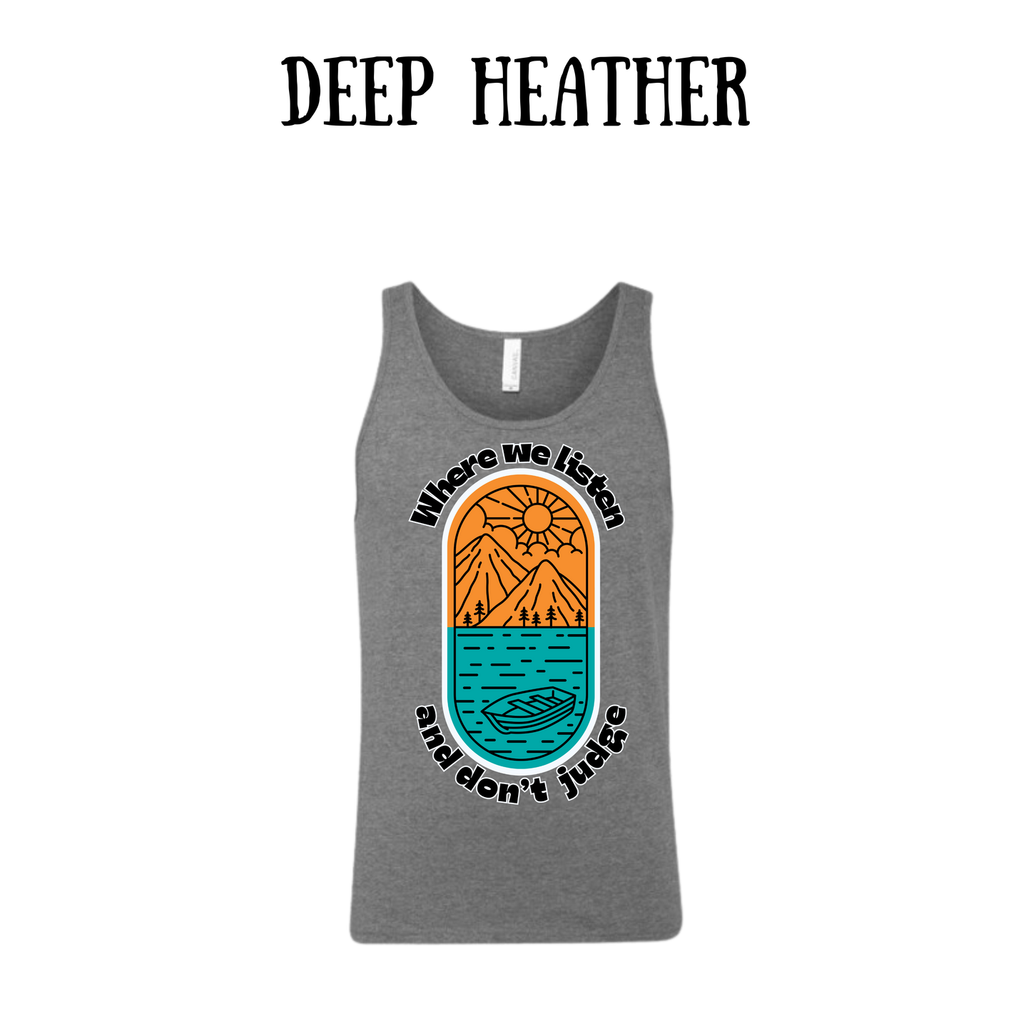 CP - Where We Listen and Don't Judge - Unisex Tank