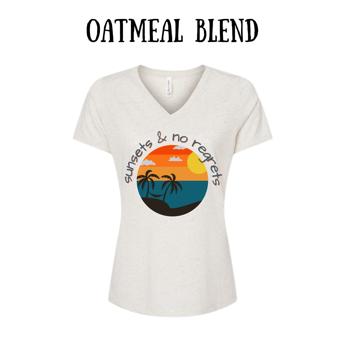 VP - Sunsets & No Regrets - Women's V-Neck - Assorted Colors
