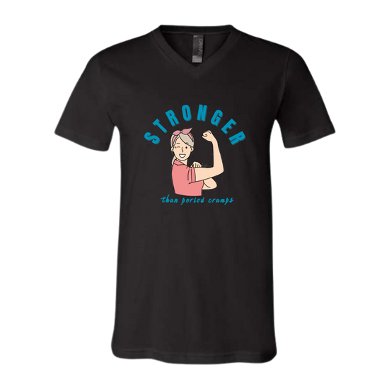 Stronger Than Period Cramps - Bella+Canvas - Unisex V-Neck - Neutral Colors
