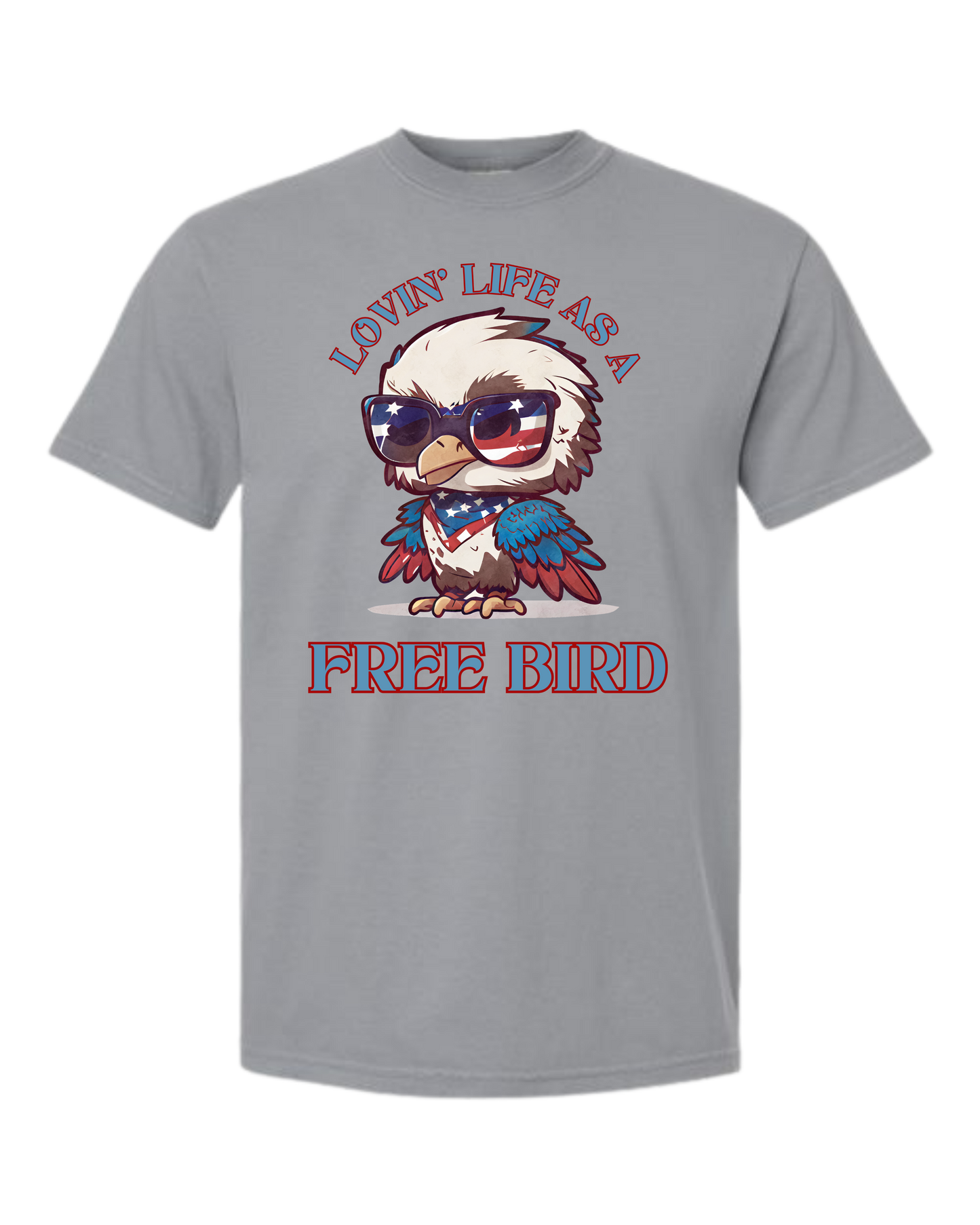 Lovin' Life as a Free Bird - Comfort Colors - Heavyweight Unisex Tee - Neutral Colors