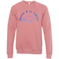 Sunsets & No Regrets - Sponge Fleece Raglan Sweatshirt - Assorted Colors