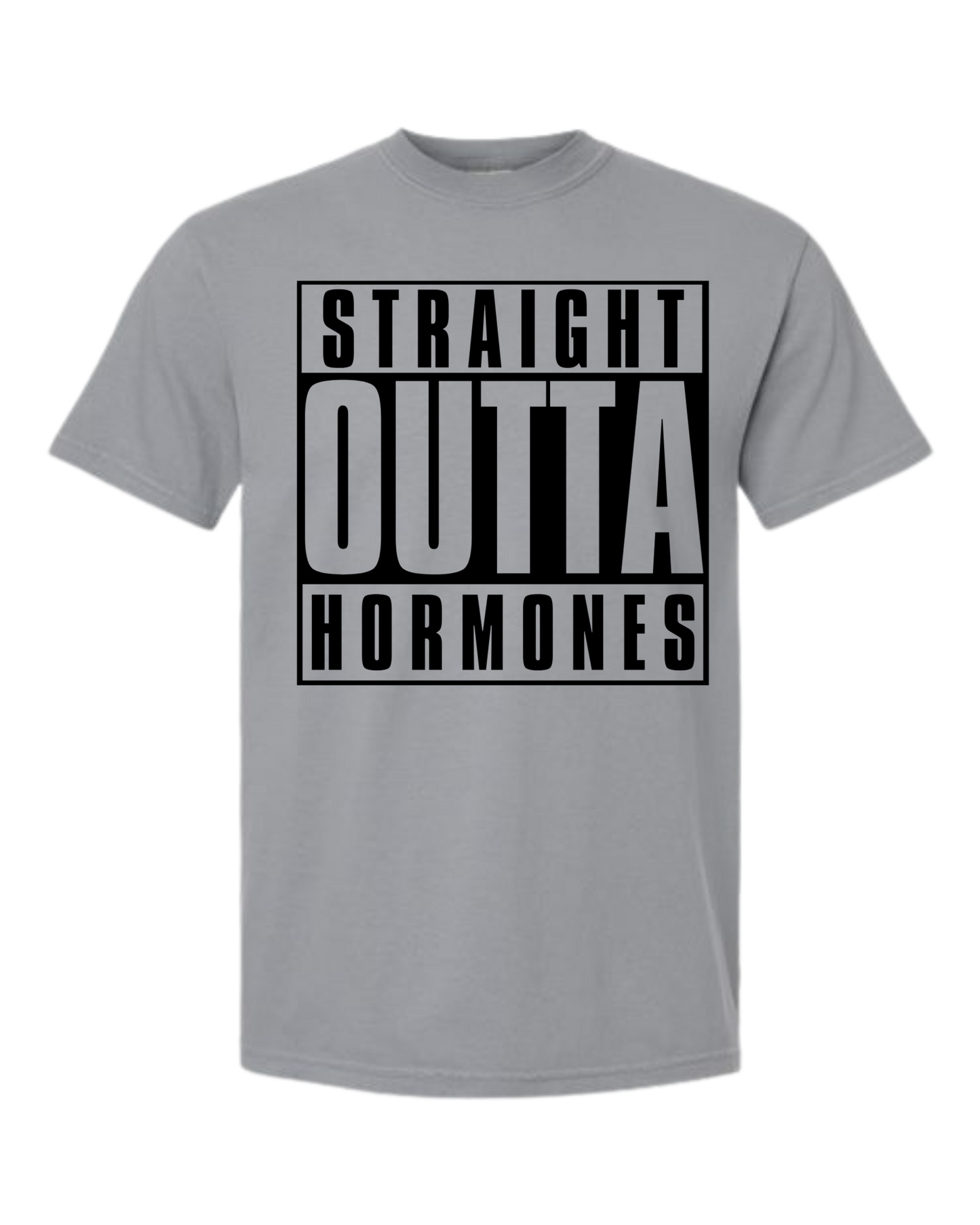 Straight Outta Hormones - Comfort Colors - Heavyweight Unisex Tee - Neutrals