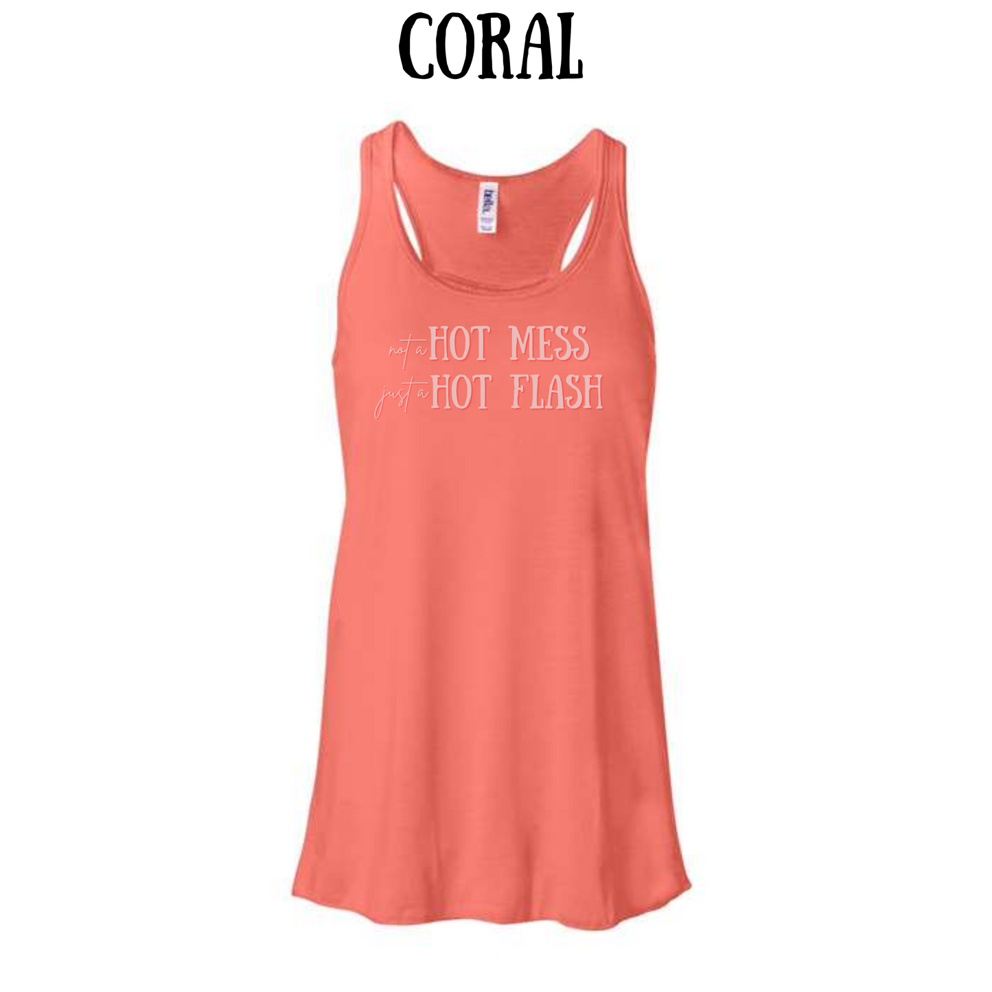 not a hot mess - women's flowy racerback tank