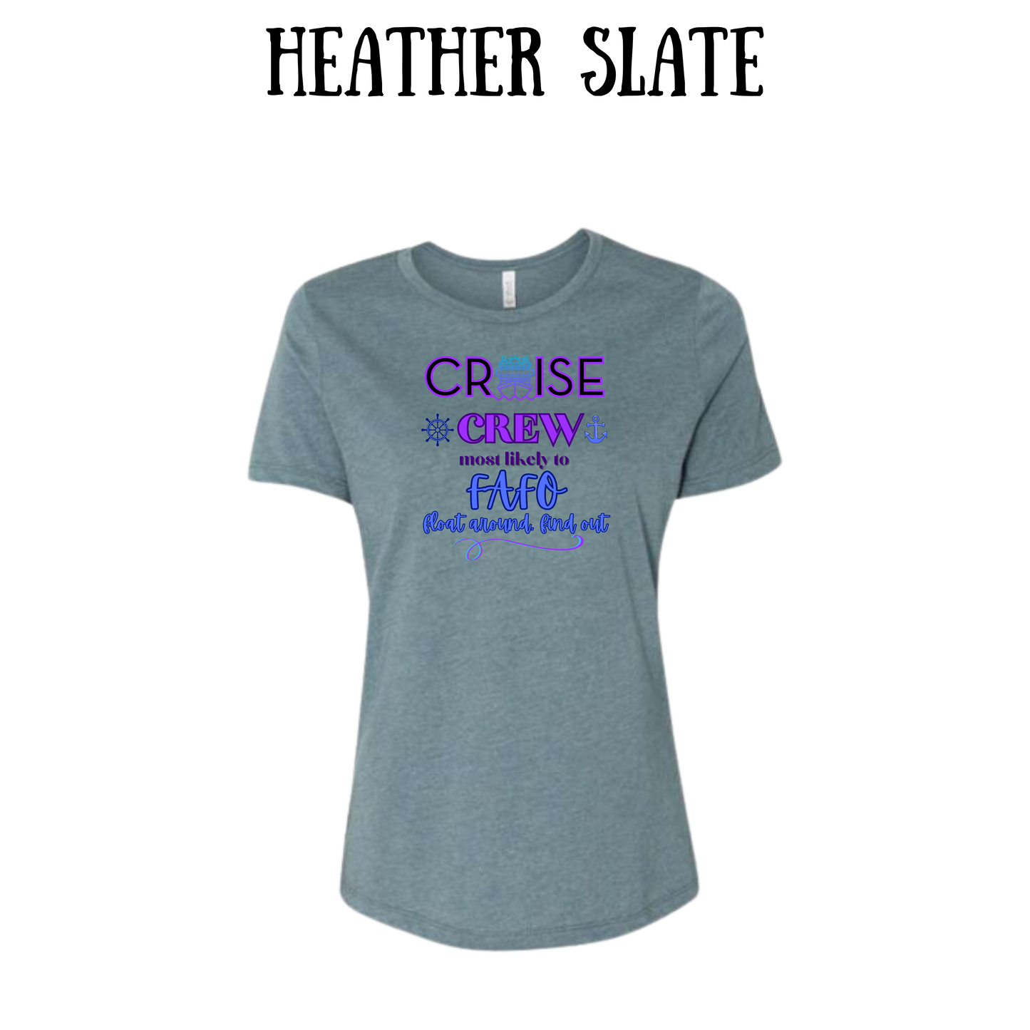 VP - Cruise Crew FAFO - Women's Relaxed Fit Tee - Neutrals