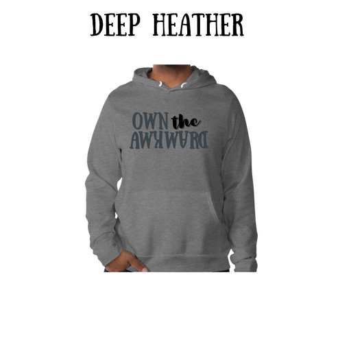 own the awkward - sponge fleece hoodie - greens, neutrals